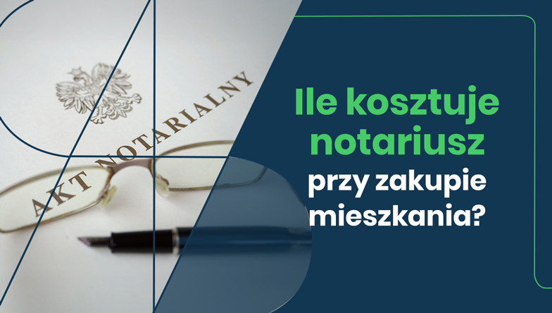 ile kosztuje notariusz przy zakupie mieszkania